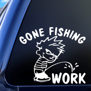 Gone Fishing Calvin Peeing on Work Funny Vinyl Car Decal Sticker