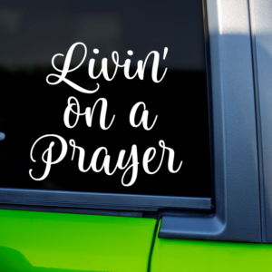 Living on A Prayer Bon Jovi Vinyl Car Decal Sticker