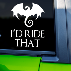 Game Of Thrones Targaryen Dragon I'd Ride That Vinyl Car Decal Sticker