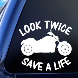 Look Twice Save A Life Motorcycle Vinyl Car Decal Sticker