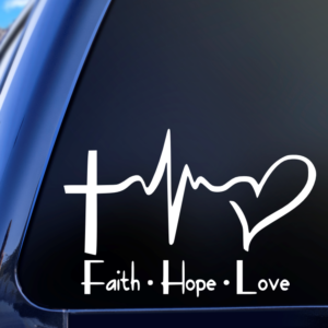 Faith Hope Love Vinyl Car Decal Sticker