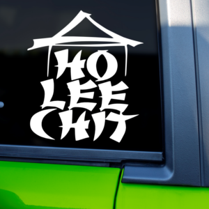 Ho Lee Chit Funny Vinyl Car Decal Sticker