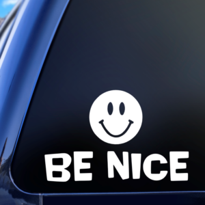Be Nice Car Decal Sticker