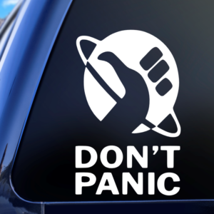 Don't Panic The Hitchhiker Car Decal Sticker for Boats Cars Trucks SUV Van Skateboards Laptops